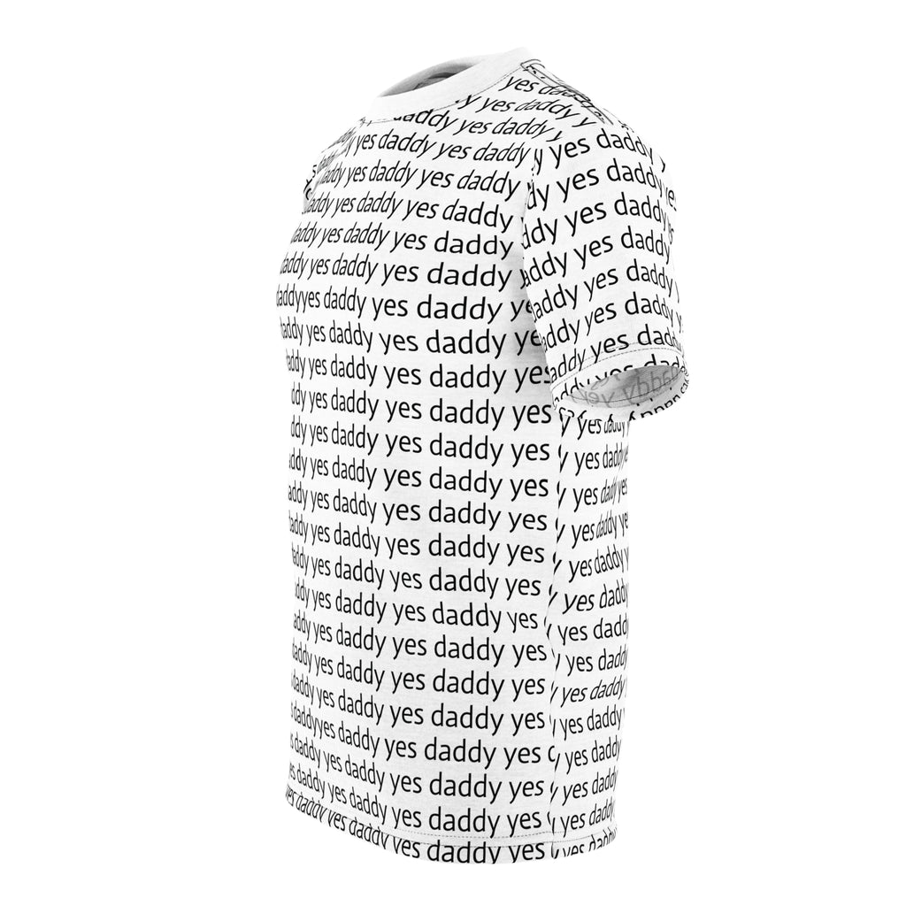 Yes Daddy — All-Over Print Graphic T-Shirt