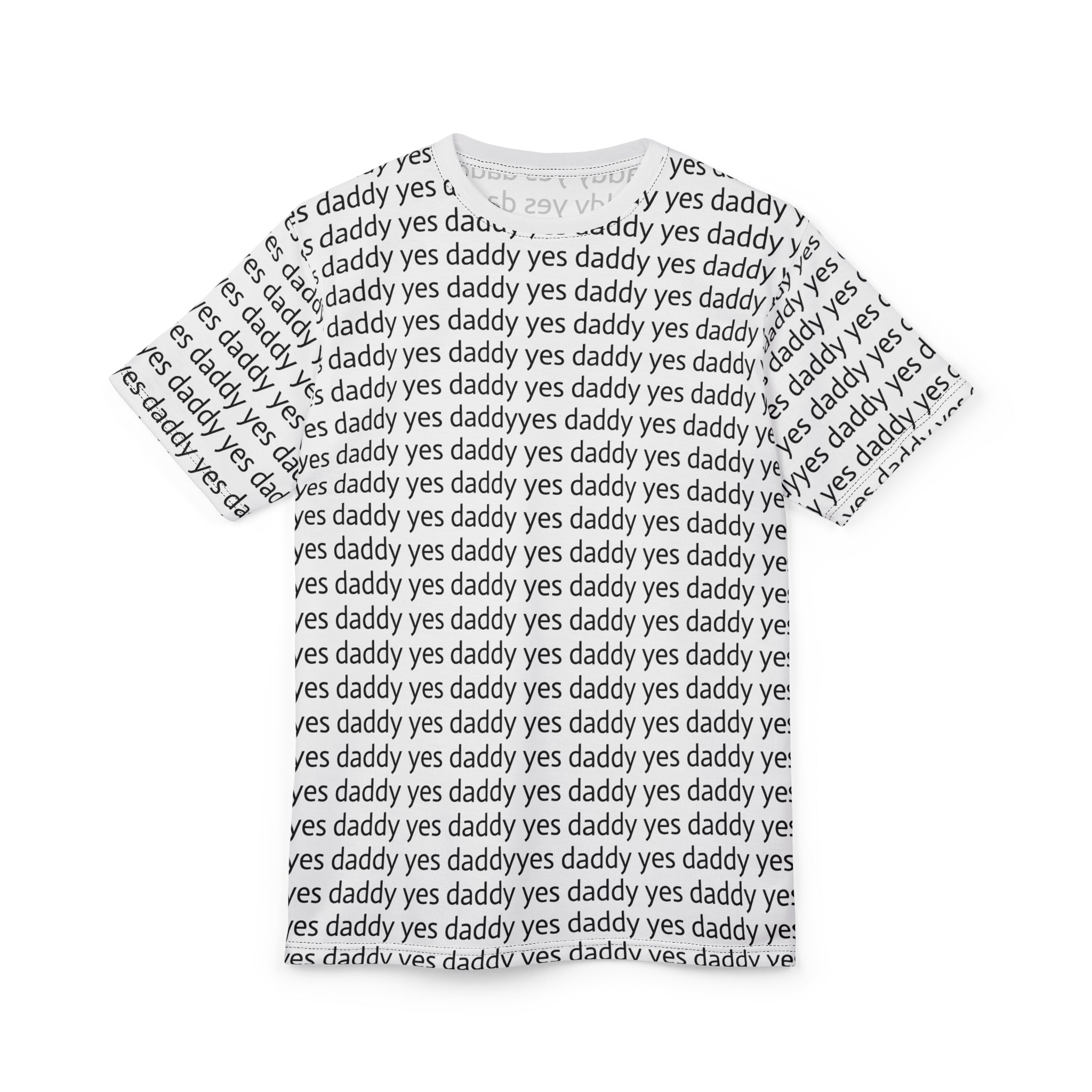 Yes Daddy — All-Over Print Graphic T-Shirt