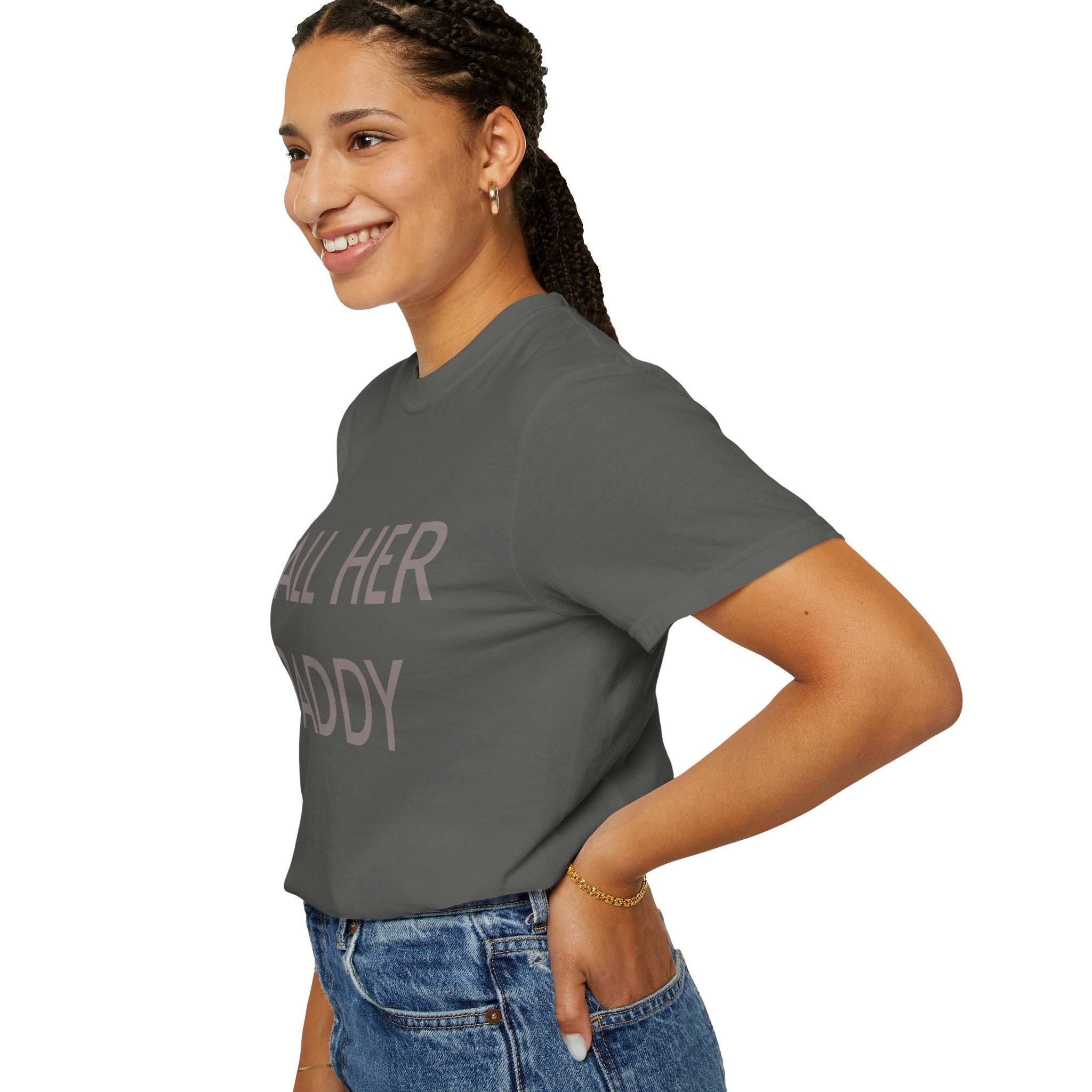 Call Her Daddy T-Shirt — Bold Graphic Statement Tee