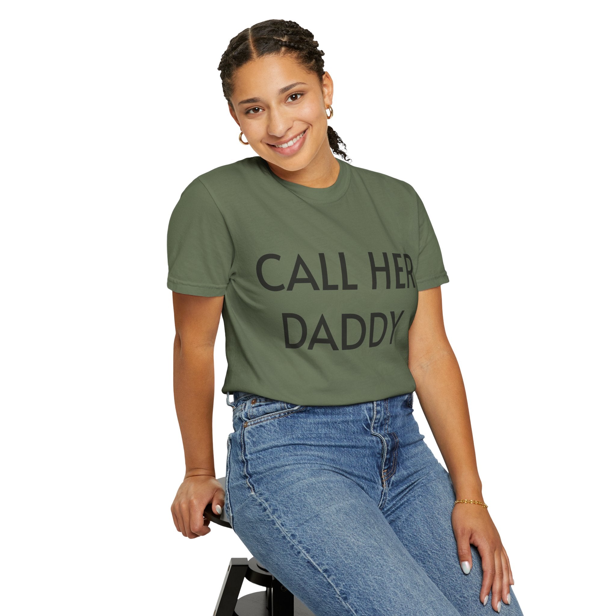 Call Her Daddy T-Shirt — Bold Graphic Statement Tee