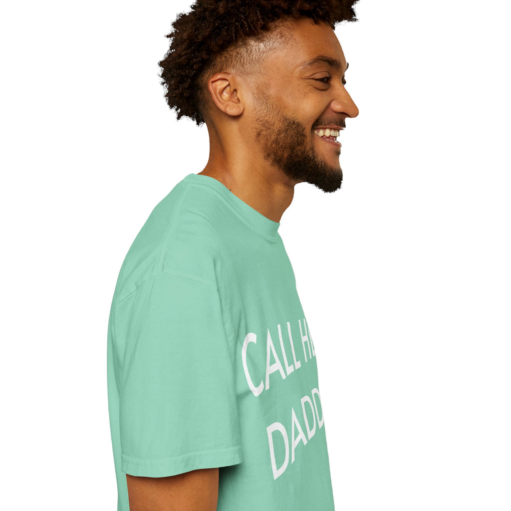 Call Her Daddy T-Shirt — Bold Graphic Statement Tee