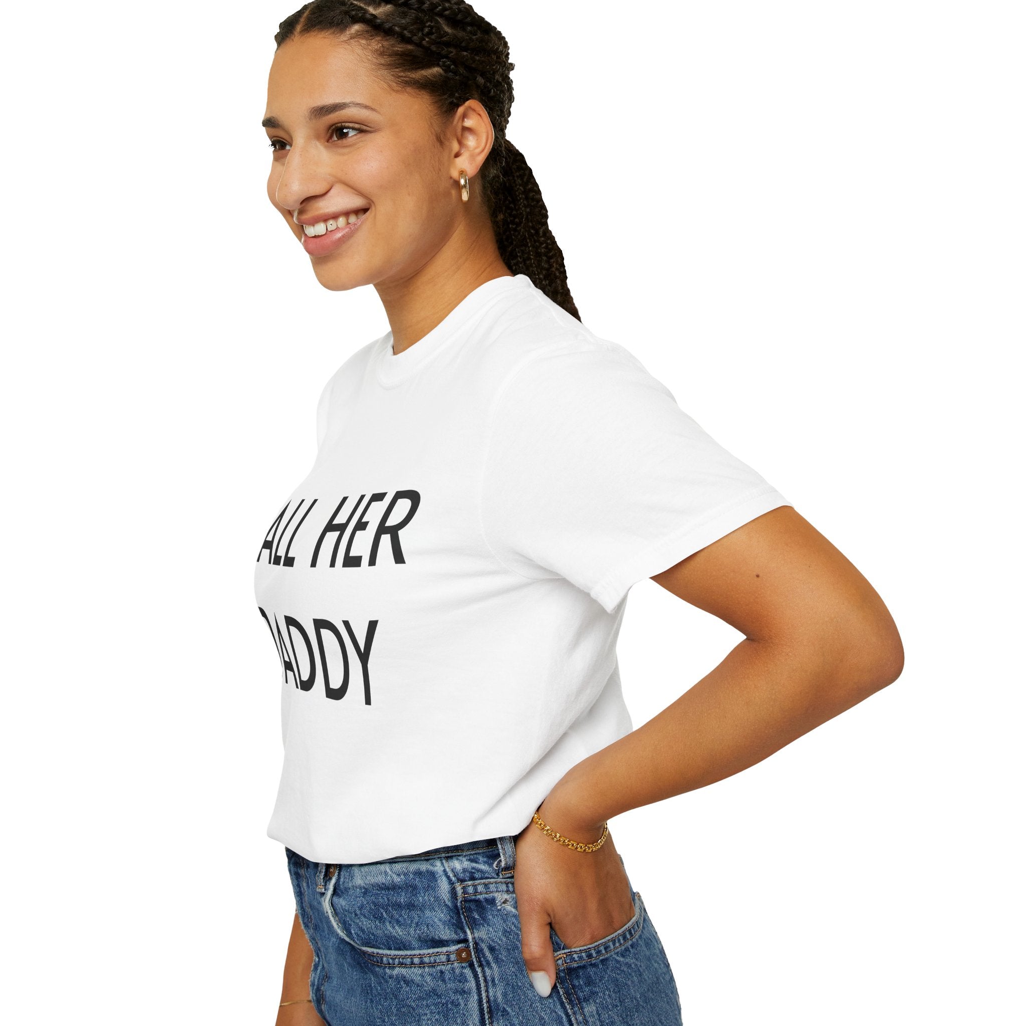 Call Her Daddy T-Shirt — Bold Graphic Statement Tee
