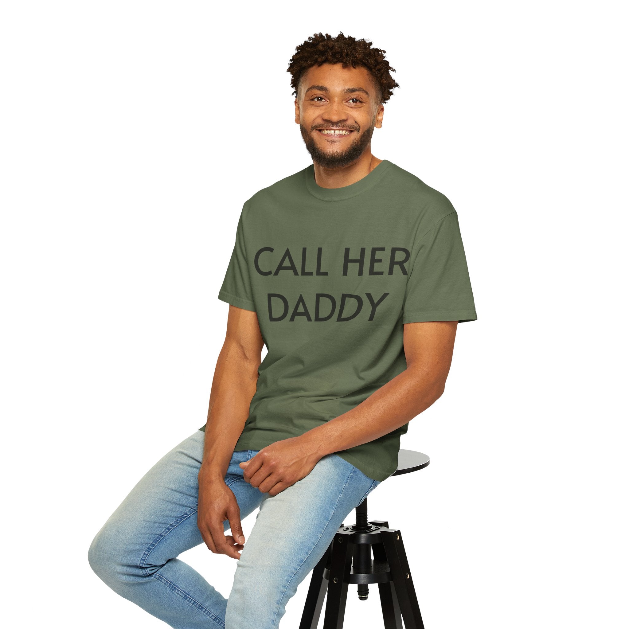 Call Her Daddy T-Shirt — Bold Graphic Statement Tee