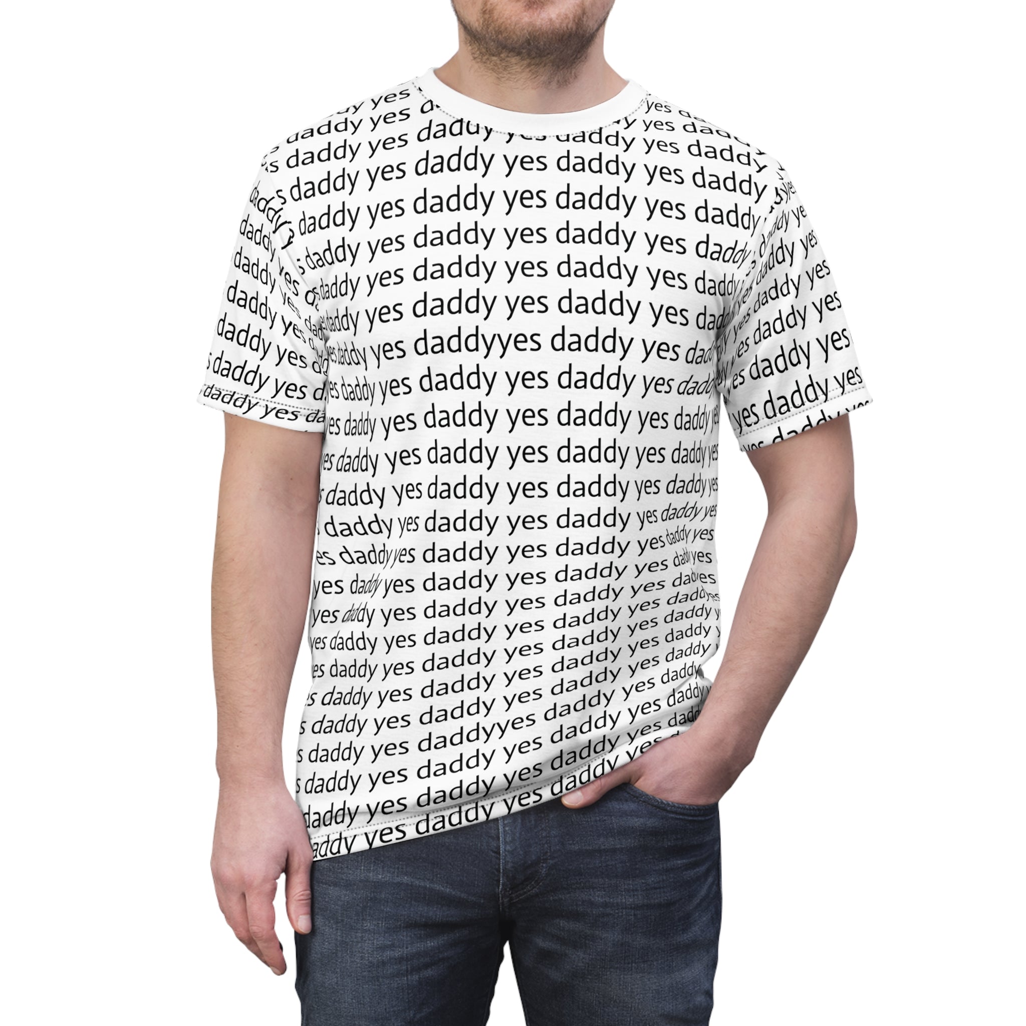 Yes Daddy — All-Over Print Graphic T-Shirt