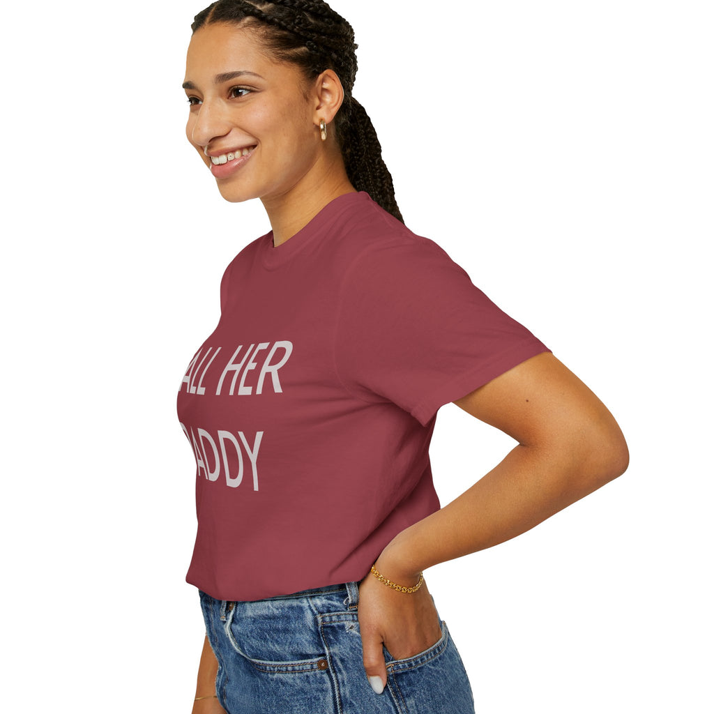 Call Her Daddy T-Shirt — Bold Graphic Statement Tee