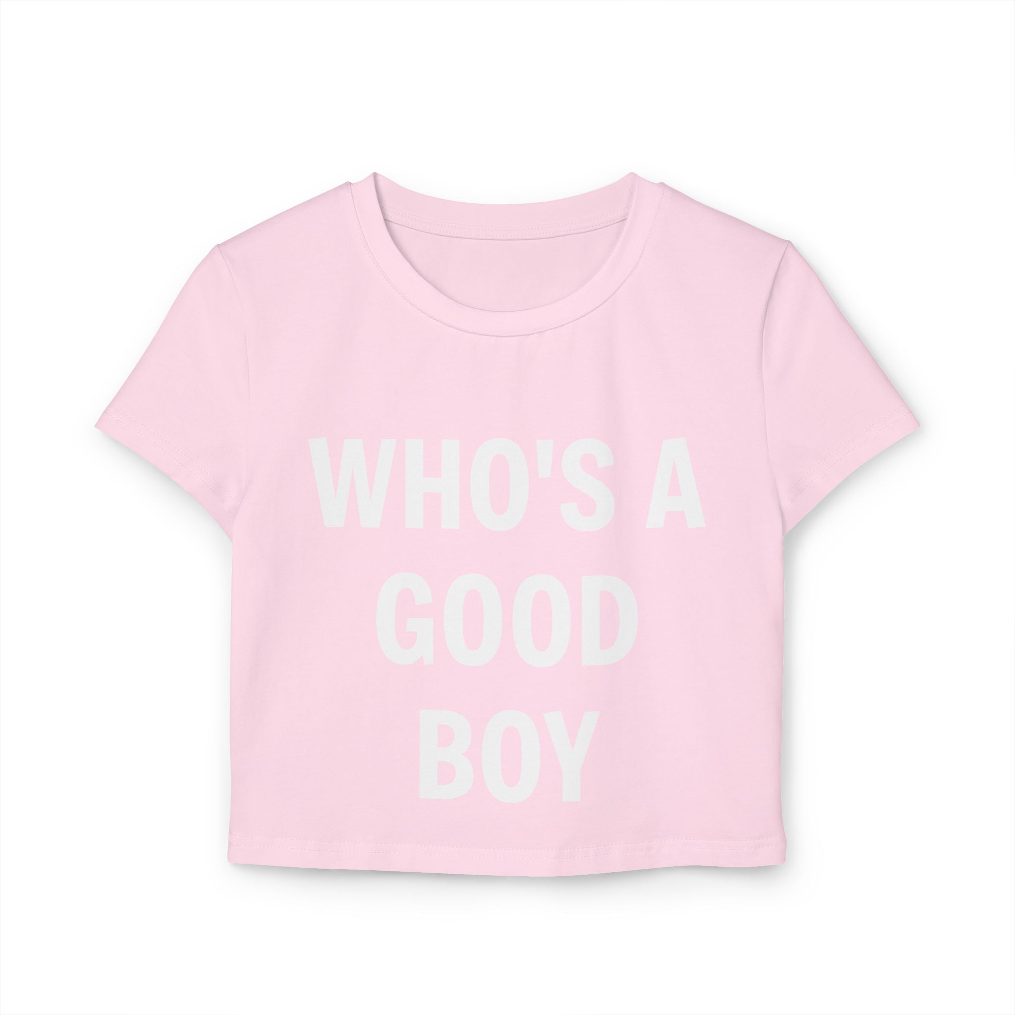"Who's a Good Boy" Women's Baby Tee — Cropped Graphic Tee
